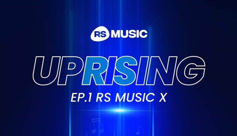 RS Music Uprising คืออะไร มีใครบ้าง
