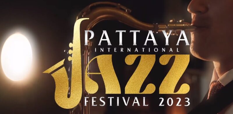 Pattaya International Jazz Festival 2023 ศิลปิน มีใครบ้าง