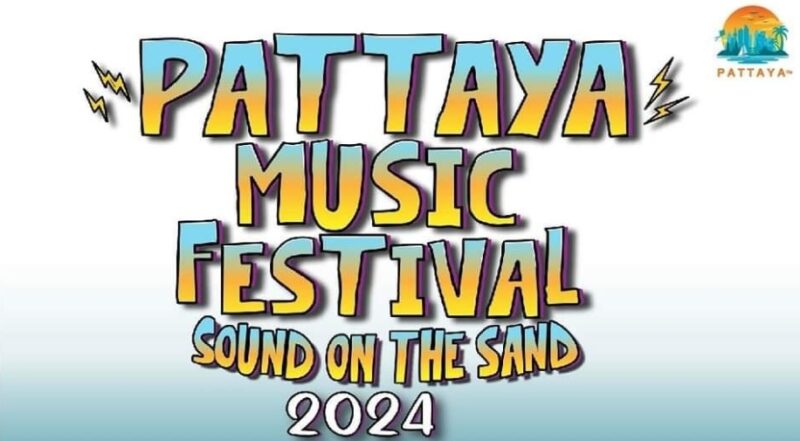 ตารางคอนเสิร์ต Pattaya Music Festival 2024 วันที่ 8-30 มี.ค. 67 พร้อมรายชื่อศิลปิน